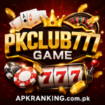 PKCLUB777 Game download new gaming platform in 2026 and get earn real money and bonuses and visit for APKRANKING.com.pk